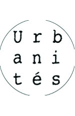 Urbanités Urbanités